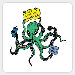 Need Coffee Octopus Sticker